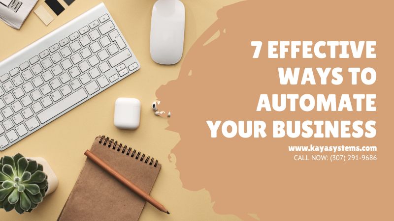 Effective Ways to Automate Your Business